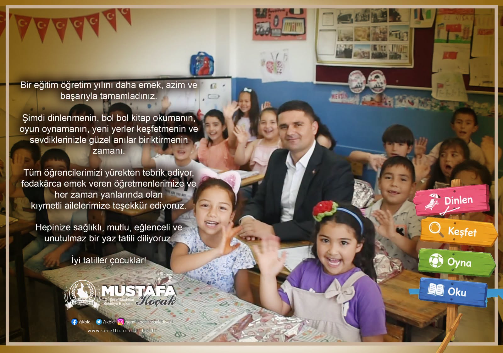Başkan Mustafa Koçak’tan Yaz Tatili Mesajı