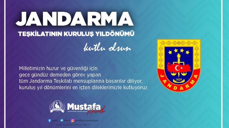 Jandarma Teşkilatımızın kuruluş yıldönümü kutlu olsun