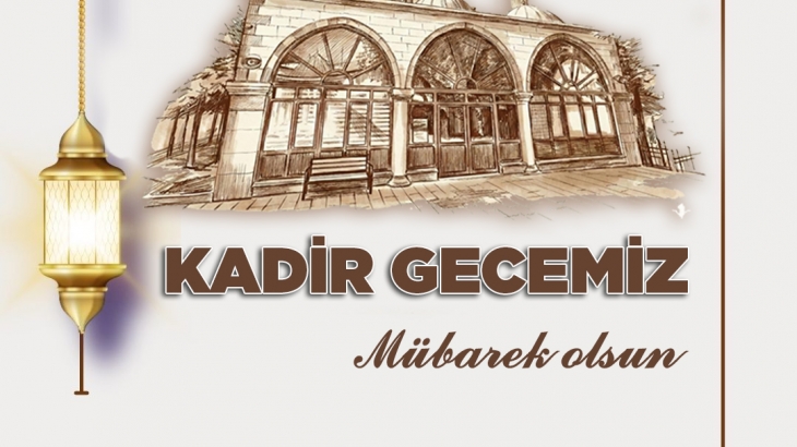 Kadir Gecemiz Mübarek Olsun