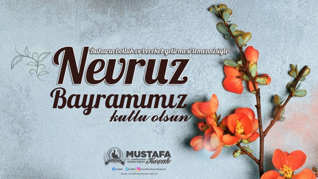 Nevruz Bayramı kutlu olsun